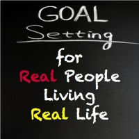 Goal Setting for Real People